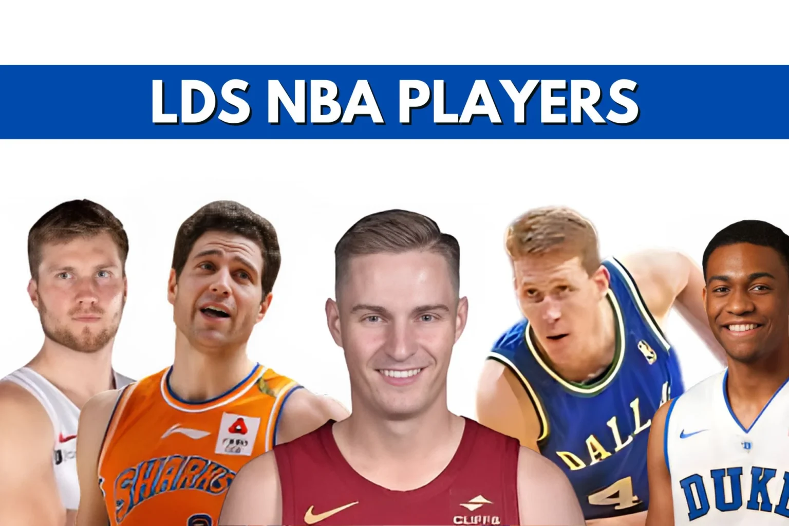 LDS NBA Players