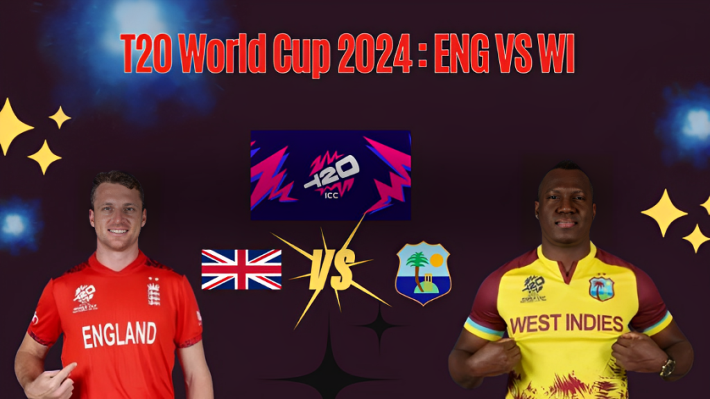 England vs West Indies Predictions T20 World Cup 2024