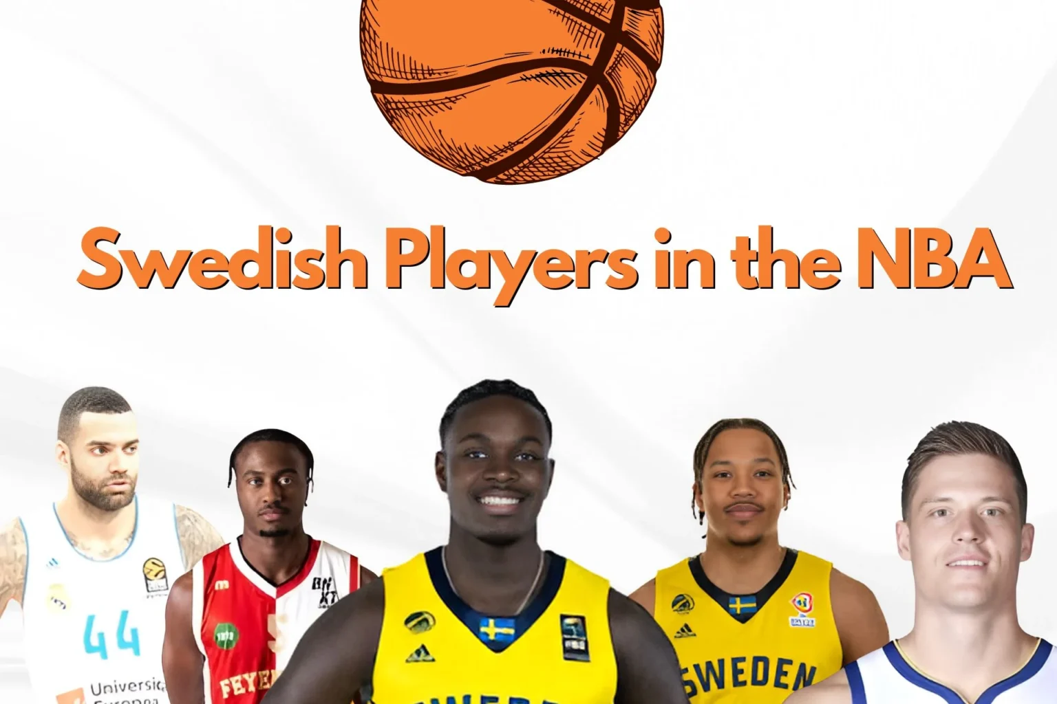 Swedish Players in the NBA