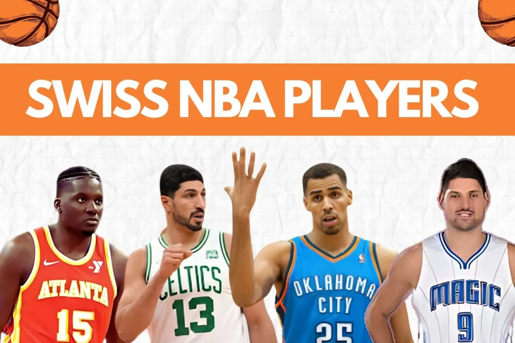 Swiss NBA players