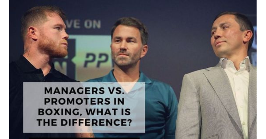 Explained Boxing Promoters And Managers